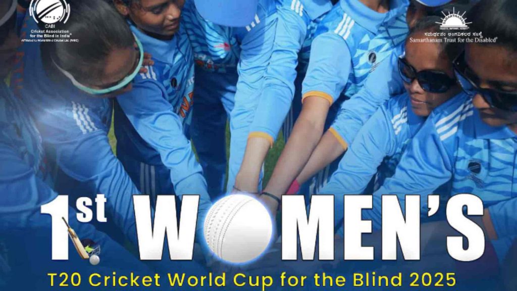 Blind Women’s T20 World Cup 2025