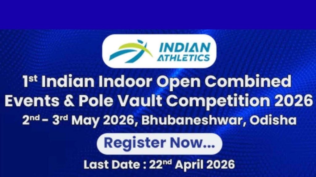 1st Indian Indoor Open Combined Events & Pole Vault Competition 2026