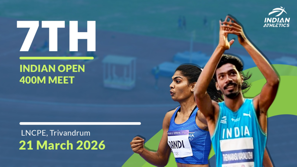 7th Indian Open 400m Competition 2026 7th Indian Open 400m Competition 2026