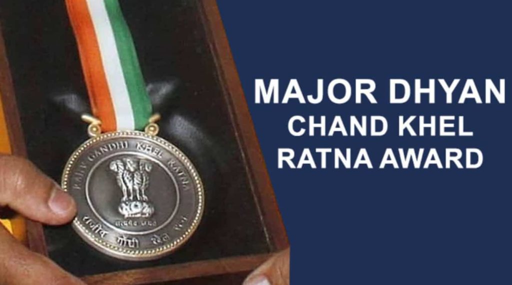 Major Dhyan Chand Khel Ratna Award Major Dhyan Chand Khel Ratna Award